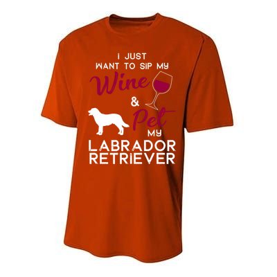 Labrador Retriever Dog Wine Lover Owner Xmas Birthday Gift Funny Gift Performance Sprint T-Shirt