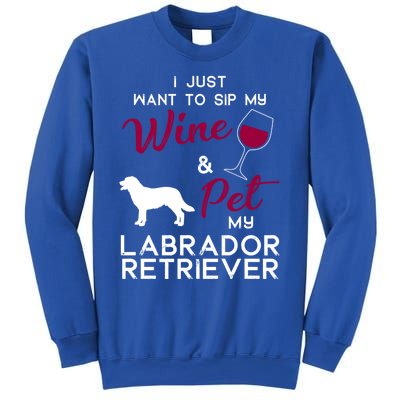 Labrador Retriever Dog Wine Lover Owner Xmas Birthday Gift Funny Gift Sweatshirt