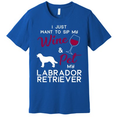 Labrador Retriever Dog Wine Lover Owner Xmas Birthday Gift Funny Gift Premium T-Shirt