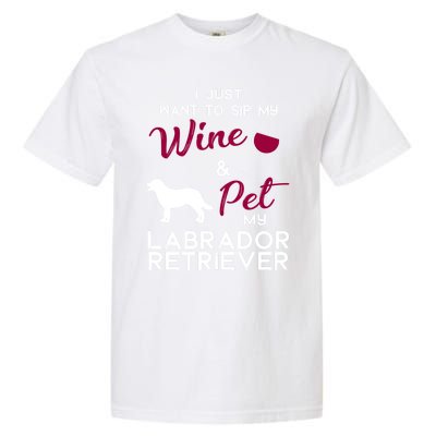 Labrador Retriever Dog Wine Lover Owner Xmas Birthday Gift Funny Gift Garment-Dyed Heavyweight T-Shirt