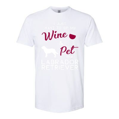 Labrador Retriever Dog Wine Lover Owner Xmas Birthday Gift Funny Gift Softstyle CVC T-Shirt