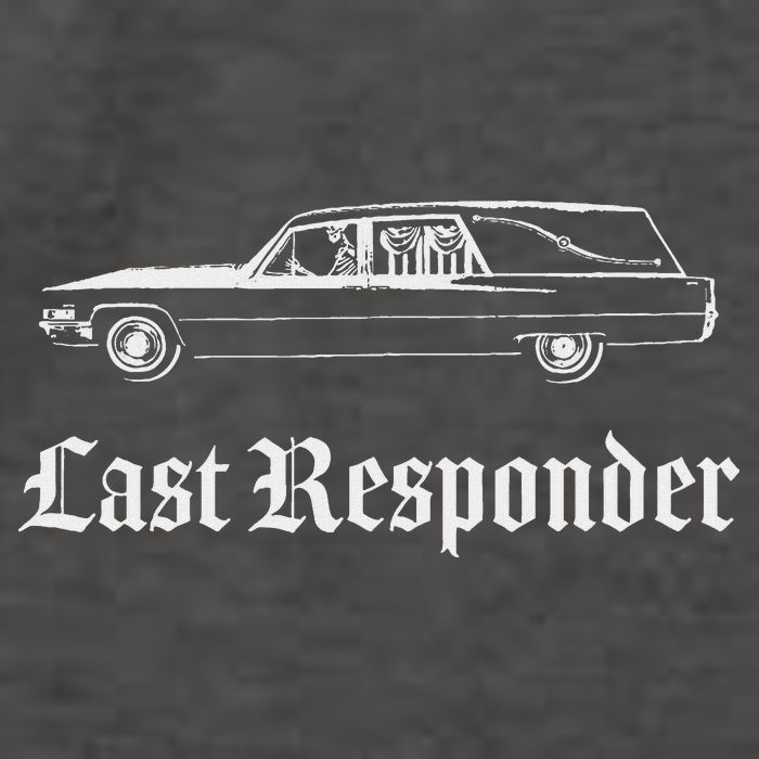 Last Responder Death Humor Funeral Hearse For The Dead Vector Backpack