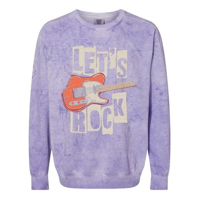 LetS Rock Electric Guitar Music Lover Band Guitarist Colorblast Crewneck Sweatshirt