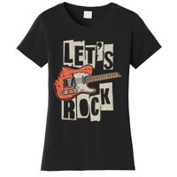 LetS Rock Electric Guitar Music Lover Band Guitarist Women's T-Shirt