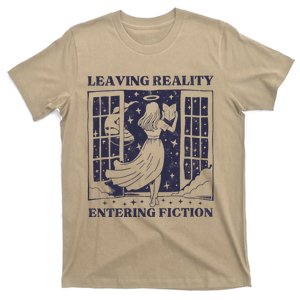 Leaving Reality Entering Fiction T-Shirt