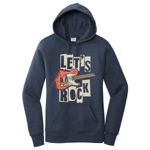 Lets Rock Electric Guitar Music Lover Band Guitarist Retro Women's Pullover Hoodie