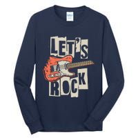 Lets Rock Electric Guitar Music Lover Band Guitarist Retro Tall Long Sleeve T-Shirt