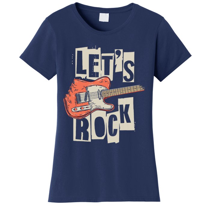 Lets Rock Electric Guitar Music Lover Band Guitarist Retro Women's T-Shirt