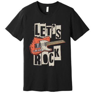 Let's Rock Electric Guitar Music Lover Premium T-Shirt