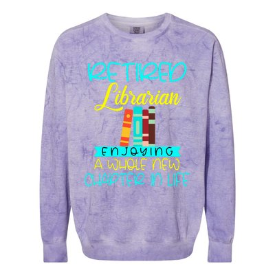 Librarian Retirement Funny Retired Mom Grandma Library Colorblast Crewneck Sweatshirt