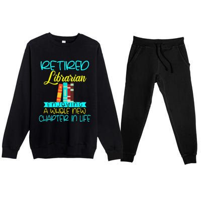 Librarian Retirement Funny Retired Mom Grandma Library Premium Crewneck Sweatsuit Set