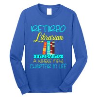 Librarian Retirement Funny Retired Mom Grandma Library Long Sleeve Shirt