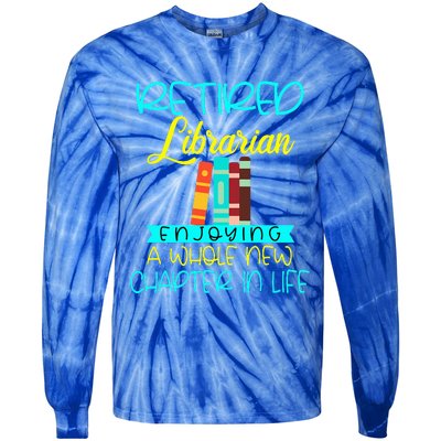 Librarian Retirement Funny Retired Mom Grandma Library Tie-Dye Long Sleeve Shirt