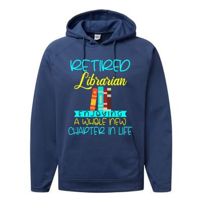 Librarian Retirement Funny Retired Mom Grandma Library Performance Fleece Hoodie