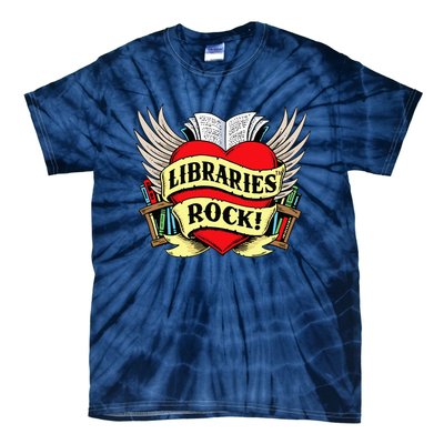 Libraries Rock Funny Librarian Gift Tie-Dye T-Shirt