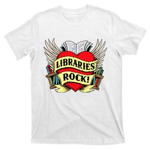 Libraries Rock Funny Librarian Gift T-Shirt