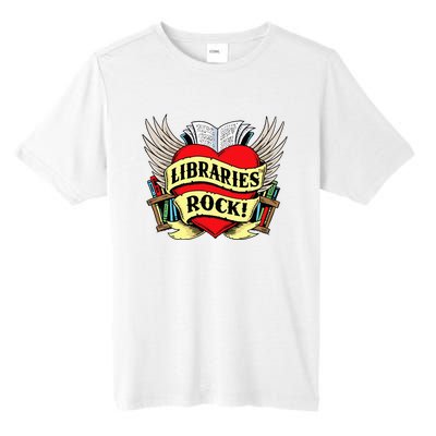 Libraries Rock Funny Librarian Gift Tall Fusion ChromaSoft Performance T-Shirt