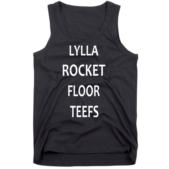 LYLLA ROCKET FLOOR TEEFS Tank Top