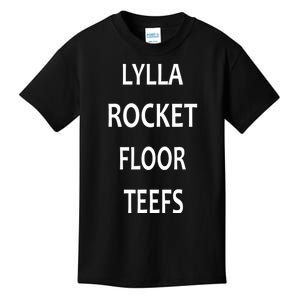 LYLLA ROCKET FLOOR TEEFS Kids T-Shirt