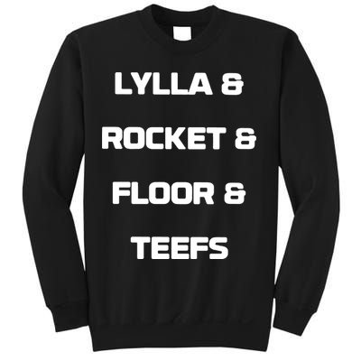 LYLLA & ROCKET & FLOOR & TEEFS Sweatshirt