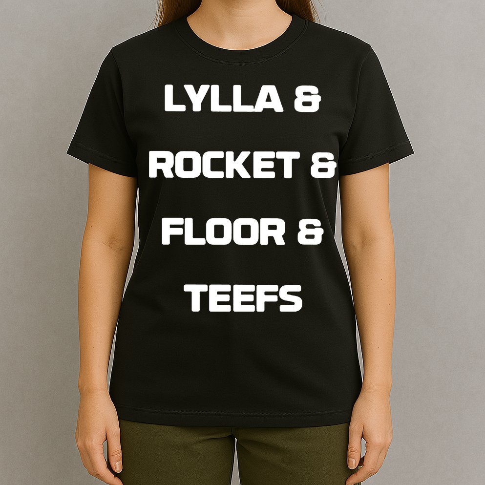 LYLLA & ROCKET & FLOOR & TEEFS T-Shirt