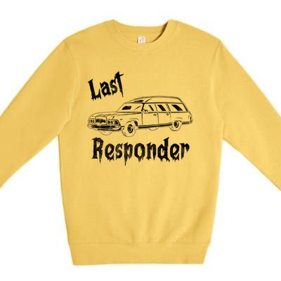 Last Responder Funny Old Classic Car Premium Crewneck Sweatshirt