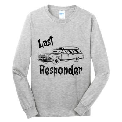 Last Responder Funny Old Classic Car Tall Long Sleeve T-Shirt