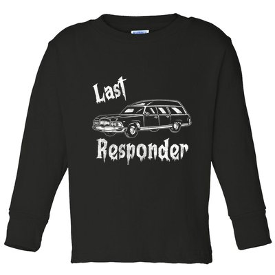 Last Responder Funny Old Classic Car Toddler Long Sleeve Shirt