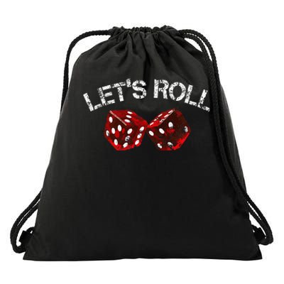 LetS Roll Funny Red Dice Craps Game Night Drawstring Bag