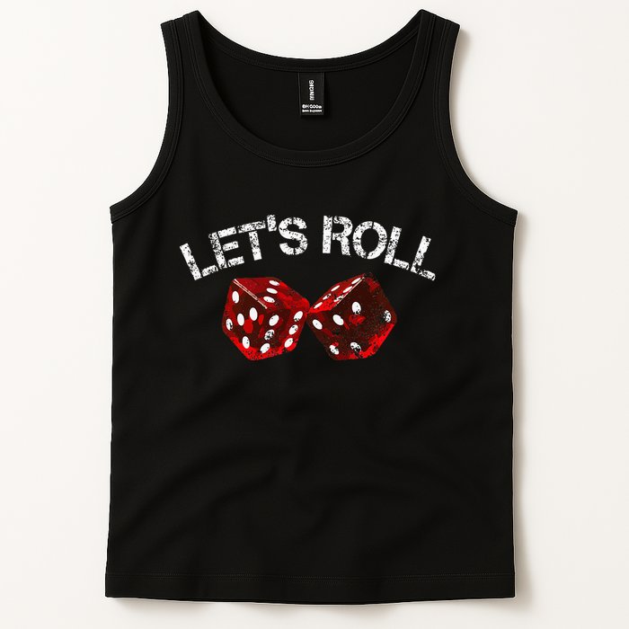LetS Roll Funny Red Dice Craps Game Night Tank Top