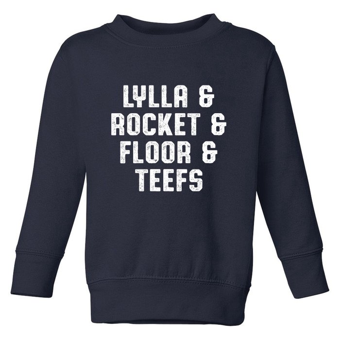 LYLLA & ROCKET & FLOOR & TEEFS Toddler Sweatshirt