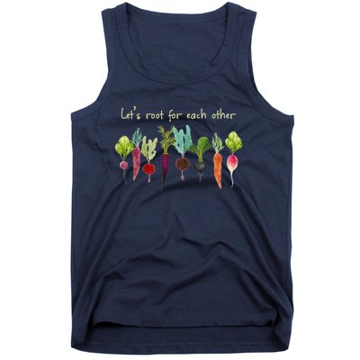 Let's Root For Each Other And Watch Each Other Grow Plants Tank Top