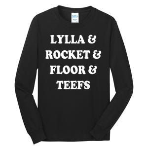 Lylla & Rocket & Floor & Teefs Tall Long Sleeve T-Shirt