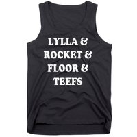 Lylla & Rocket & Floor & Teefs Tank Top