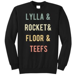 Lylla & Rocket & Floor & Teefs Sweatshirt