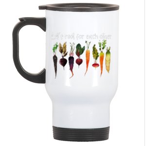 LetS Root For Each Other And Watch Each Other Grow Garden Stainless Steel Travel Mug