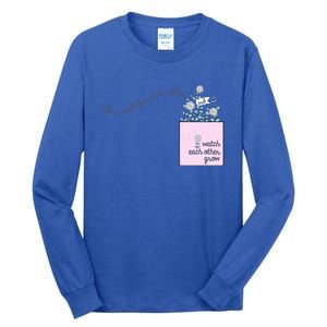 Let's Root For Each Other Cute Gift Tall Long Sleeve T-Shirt