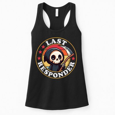 Last Responder Funny Mortician Grim Reaper Womens Tank Top