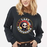 Last Responder Funny Mortician Grim Reaper Cropped Pullover Crew