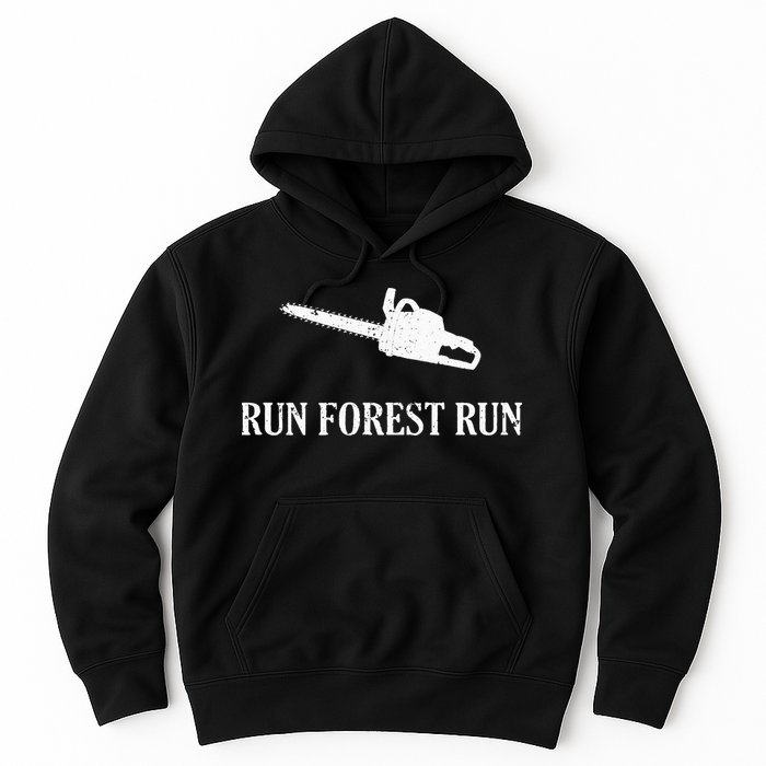 Lumberjack Run Forest Run Chainsaw Logger Arborist Hoodie