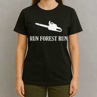 Lumberjack Run Forest Run Chainsaw Logger Arborist T-Shirt