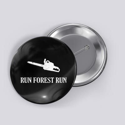 Lumberjack Run Forest Run Chainsaw Logger Arborist Button