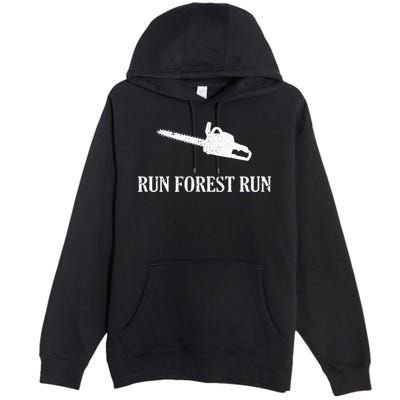Lumberjack Run Forest Run Chainsaw Logger Arborist Premium Pullover Hoodie