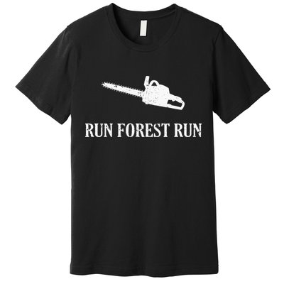 Lumberjack Run Forest Run Chainsaw Logger Arborist Premium T-Shirt