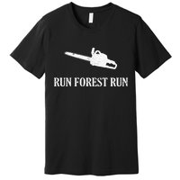 Lumberjack Run Forest Run Chainsaw Logger Arborist Premium T-Shirt