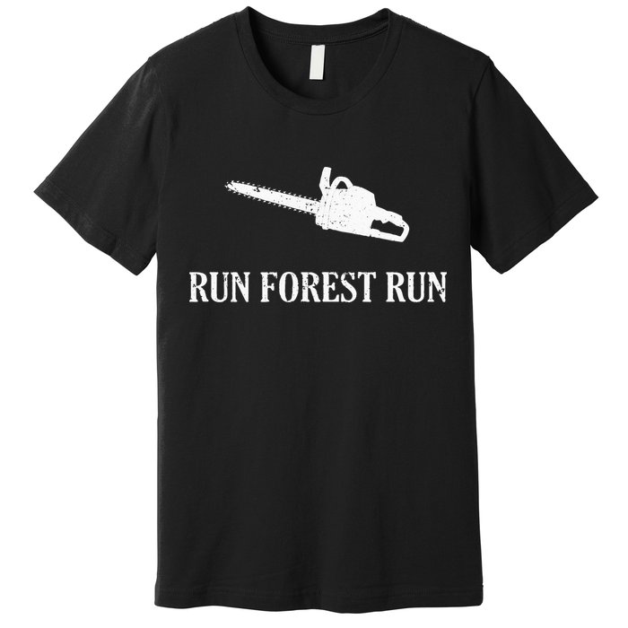 Lumberjack Run Forest Run Chainsaw Logger Arborist Premium T-Shirt