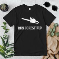 Lumberjack Run Forest Run Chainsaw Logger Arborist Premium T-Shirt