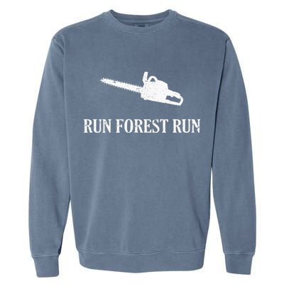 Lumberjack Run Forest Run Chainsaw Logger Arborist Garment-Dyed Sweatshirt