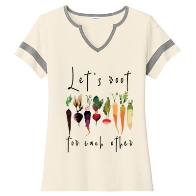 Lets Root For Each Other Funny Gardening Lovers Women Tank Top Ladies Halftime Notch Neck Tee