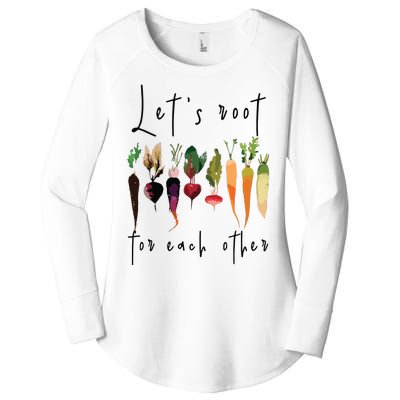 Lets Root For Each Other Funny Gardening Lovers Women Tank Top Women's Perfect Tri Tunic Long Sleeve Shirt